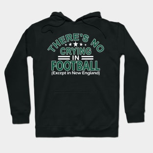 New York Pro Football - Funny No Crying Hoodie